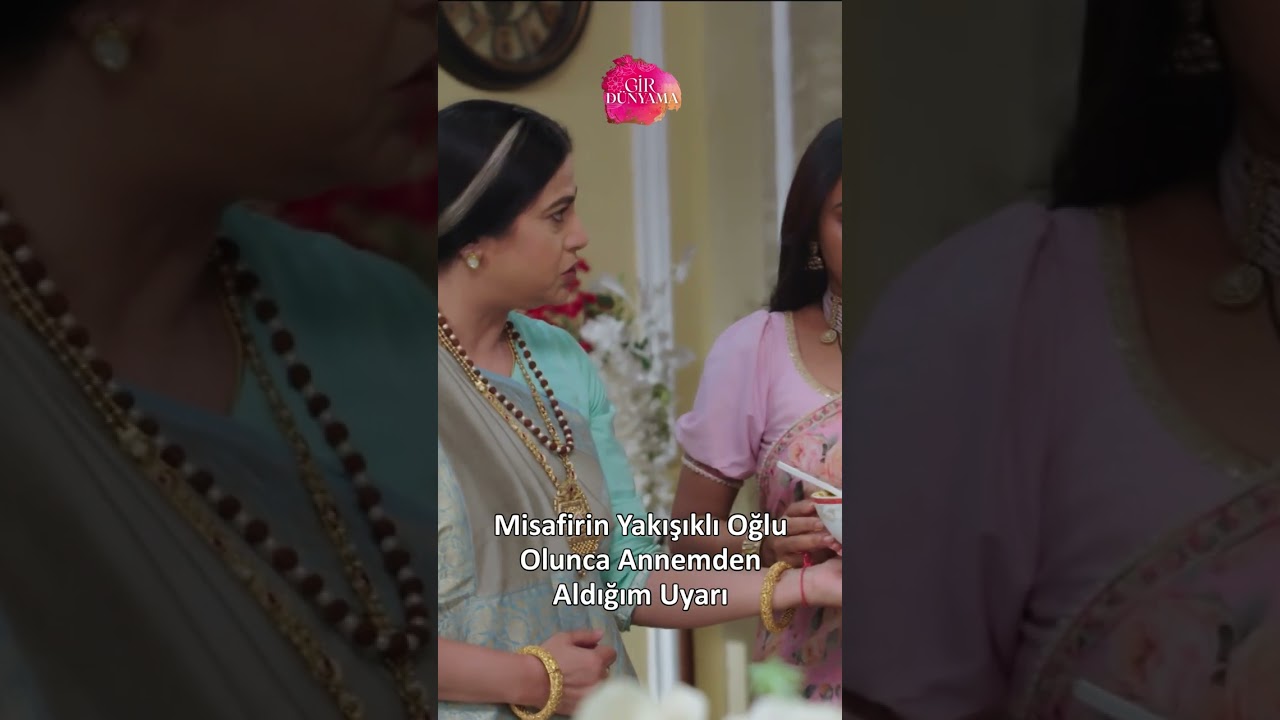 Misafirimizin Yakışıklı Oğlu ve Annemin Uyarısı! 😂 | Gir Dünyama Hint Dizisi 73. Bölüm