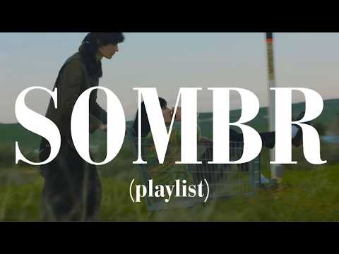 SOMBR Official Release Playlist 🎶