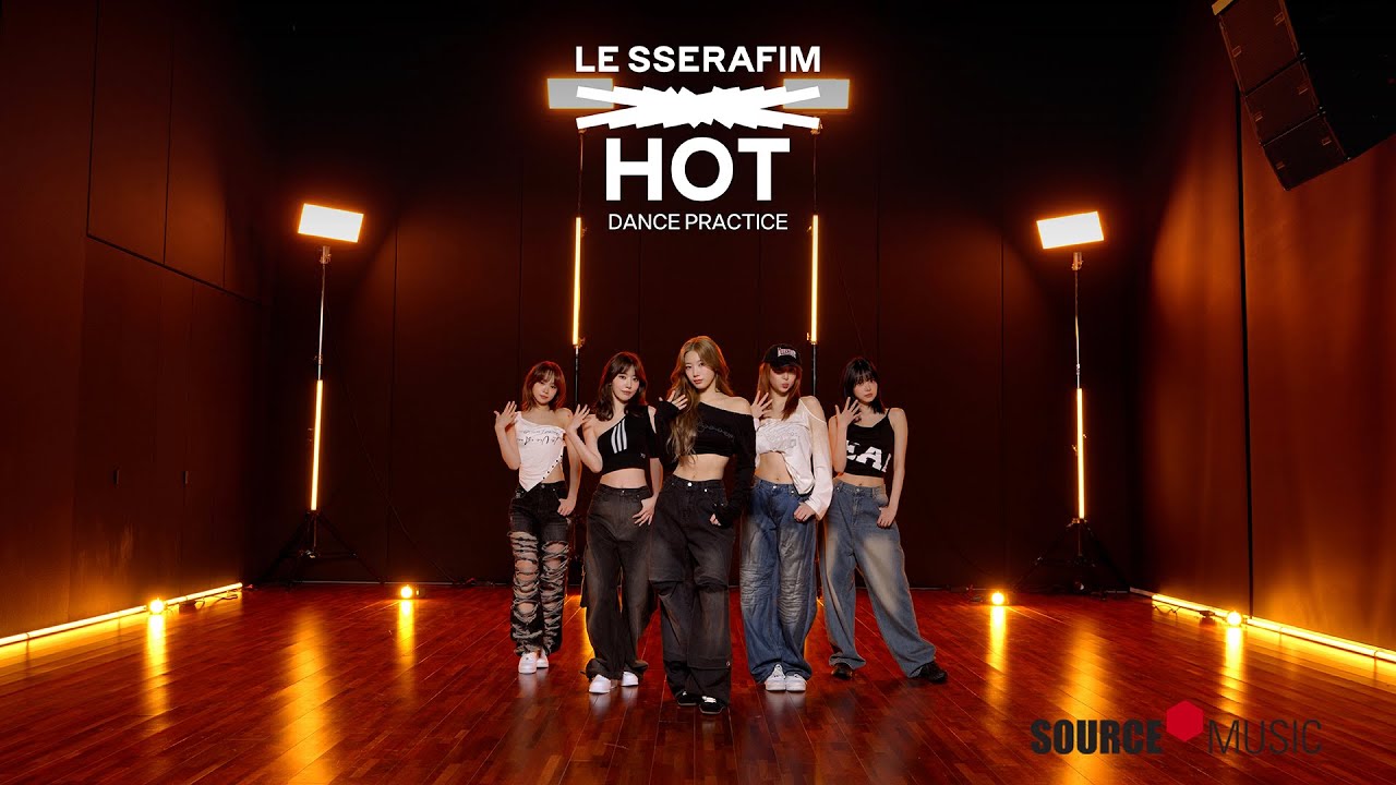 LE SSERAFIM 'HOT' Dance Practice (Fix Version) πΆ | Official Choreography Video