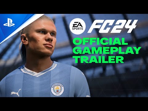 EA SPORTS FC 24 - Trailer de gameplay - 4K | PS5, PS4