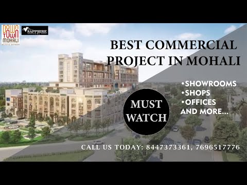 Commercial Projects In Mohali | Downtown Mohali | New Airport Road | Sapphire Home