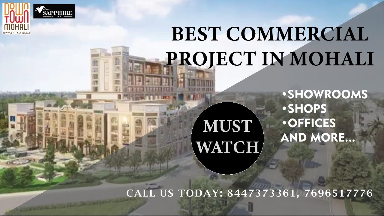 Commercial Projects in Mohali: Downtown Mohali, New Airport Road | Sapphire Home
