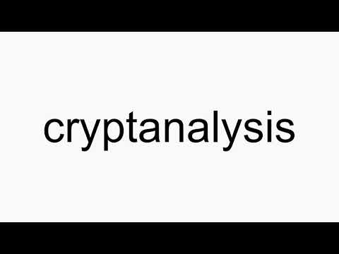 How to pronounce cryptanalysis