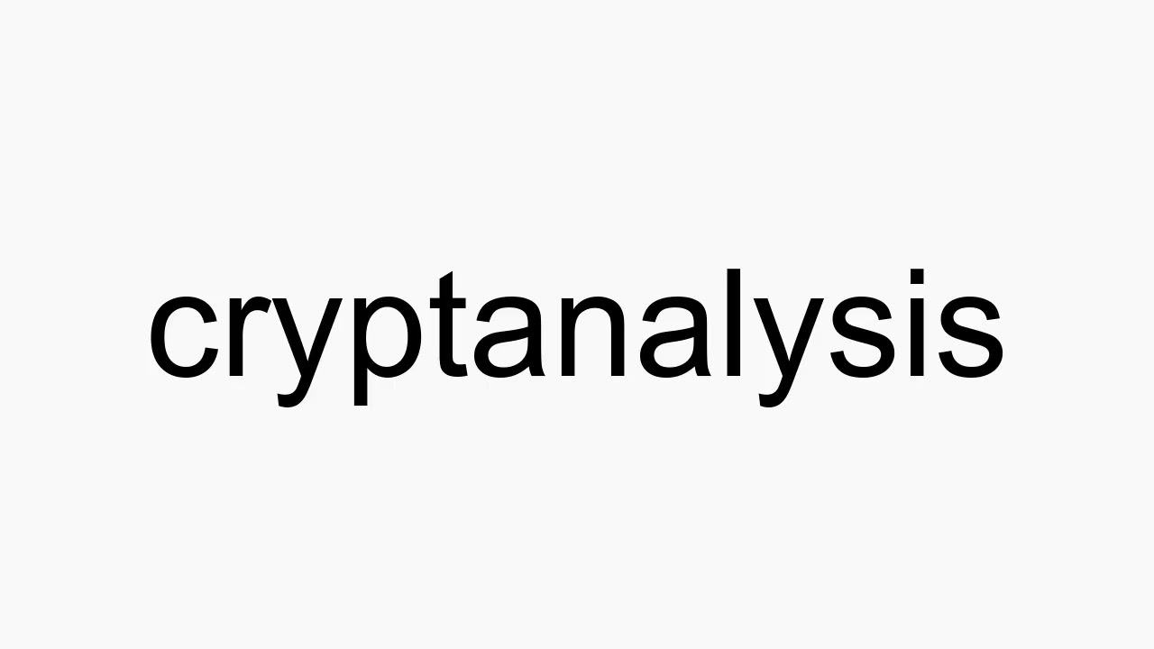 How to Pronounce 'Cryptanalysis' Correctly in American English π