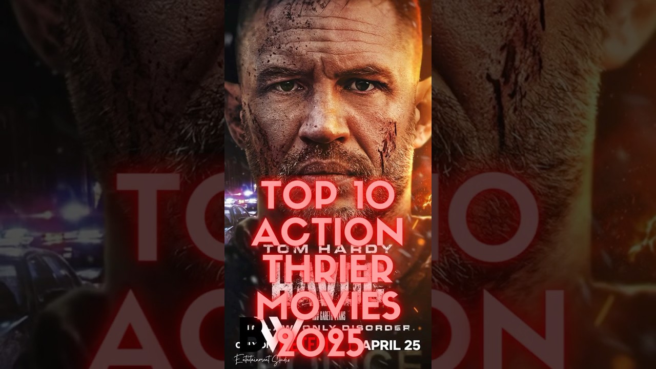 Top 10 Action Movies of 2025 🎬