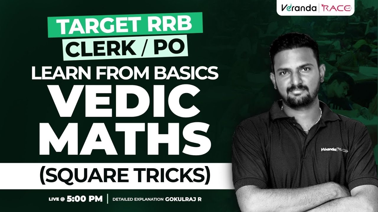 Master RRB Clerk & PO Exams with Vedic Math & Square Tricks | Gokul Sir's 3-Month Residential Course 🏦
