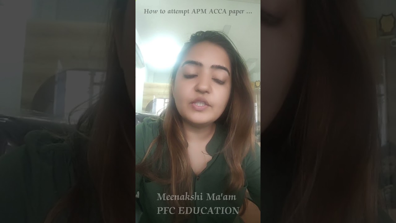 APM ACCA Exam Tips | Meenakshi Mam's Guide π