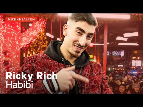 Ricky Rich - Habibi / Musikhjälpen 2019