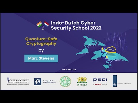 Expert Lecture on 'Quantum-Safe Cryptography' | #IDCSS22