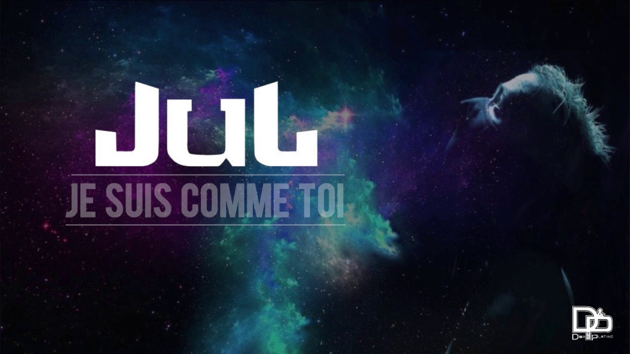 Jul - 'Je suis comme toi' (2017) | Écoute l'album complet 🎶