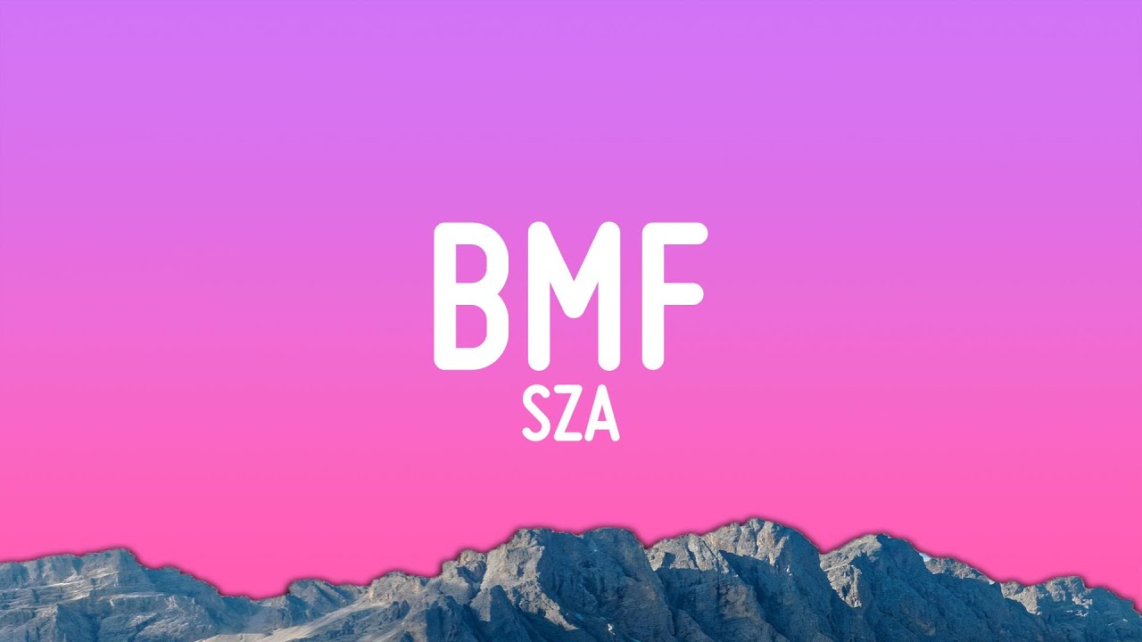 SZA - BMF Lyrics: Young, Dark & Handsome 🎶