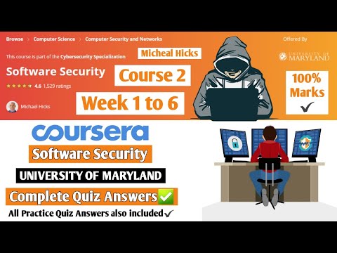 Software Security | Cybersecurity Specialization | Coursera | Week 1 to 6 | Course 2 Quiz Answers