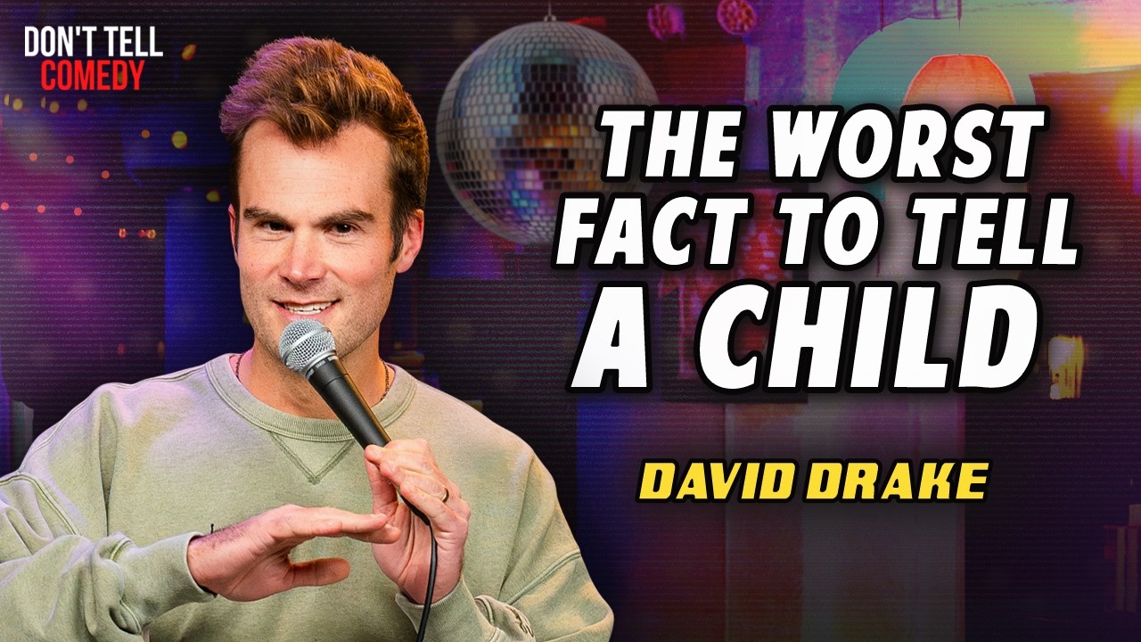 The Worst Fact to Tell a Child | David Drake 😂
