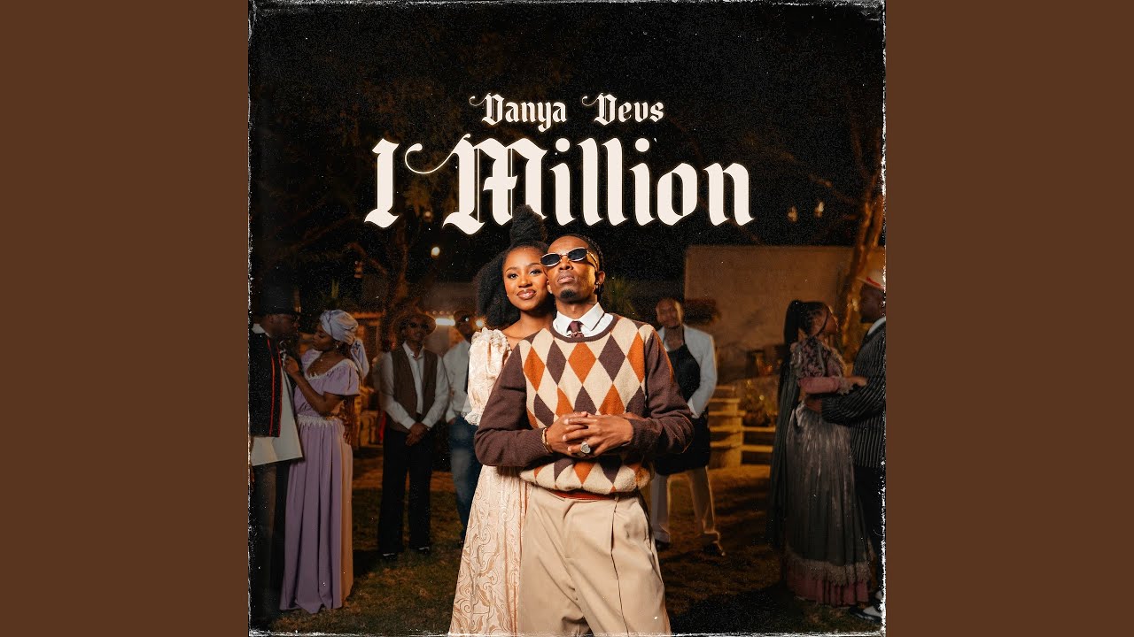 1 Danya Devs Releases '1 Million' on YouTube 🎶
