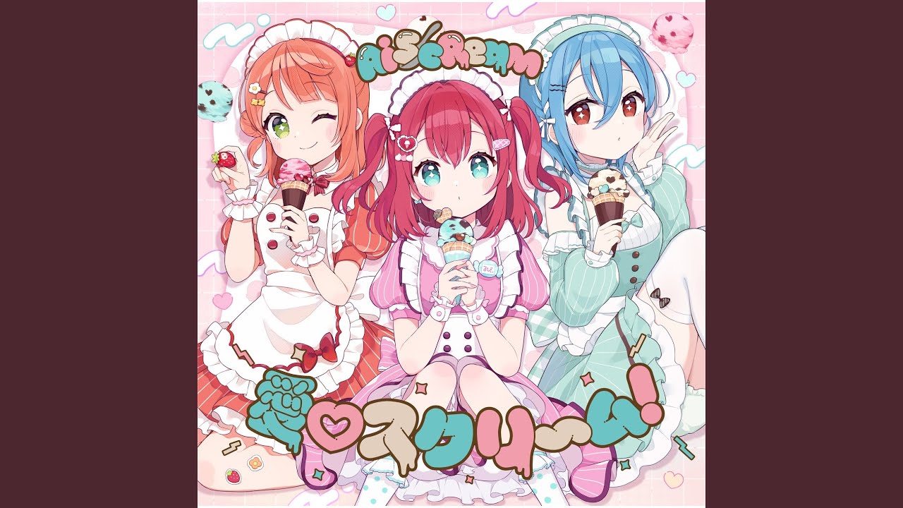 Ai♡ScReam！ - Exciting New Release by AiScReam 🎶