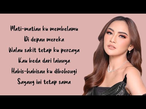 Mati-Matian - Mahalini | Lirik Lagu ~ Mati-matian ku membelamu di depan mereka...