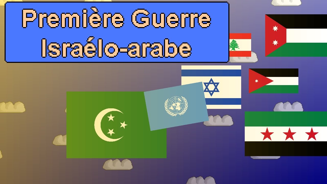 Guerre Israélo-Arabe 1948-1949 Résumé 📜