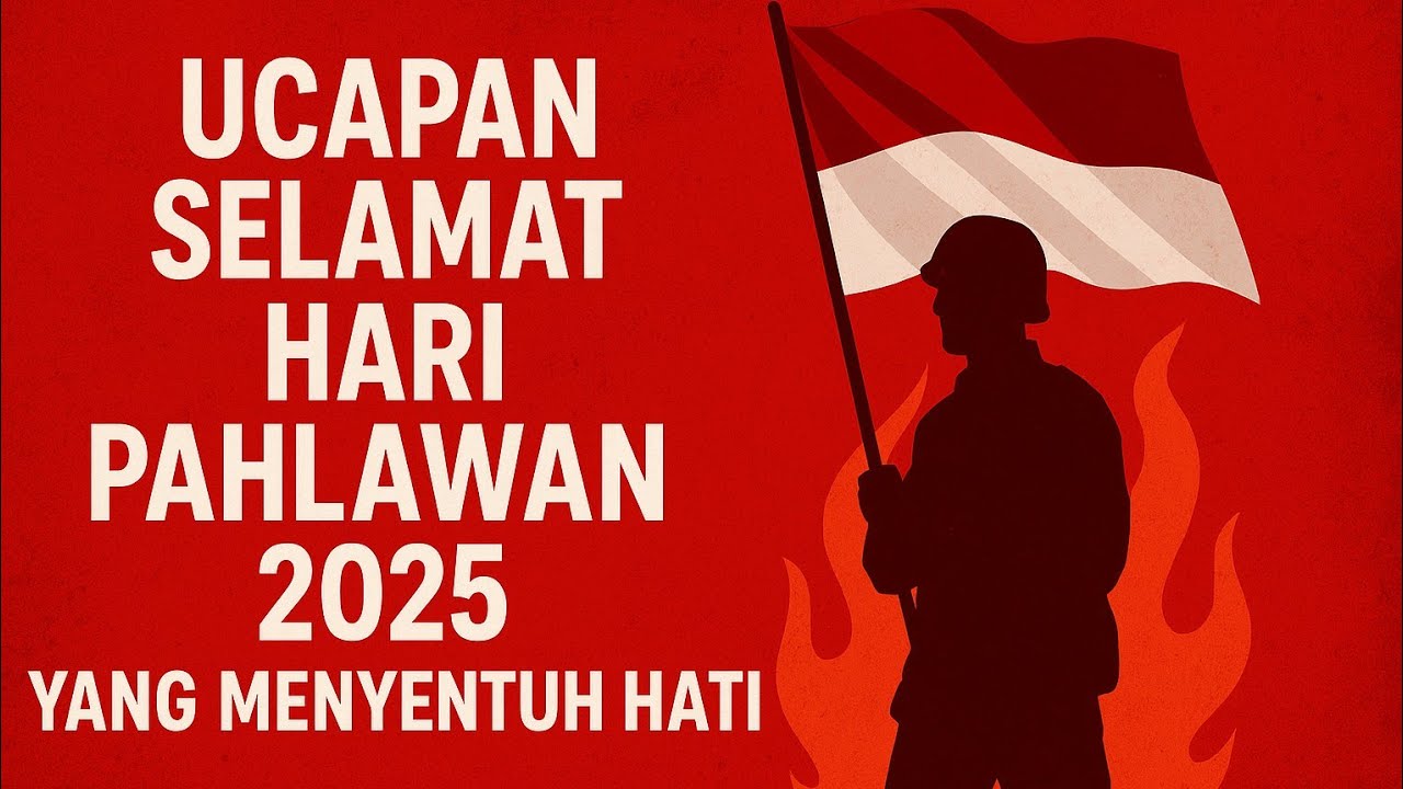 Ucapan Selamat Hari Pahlawan 2025 ๐ฎ๐ฉ