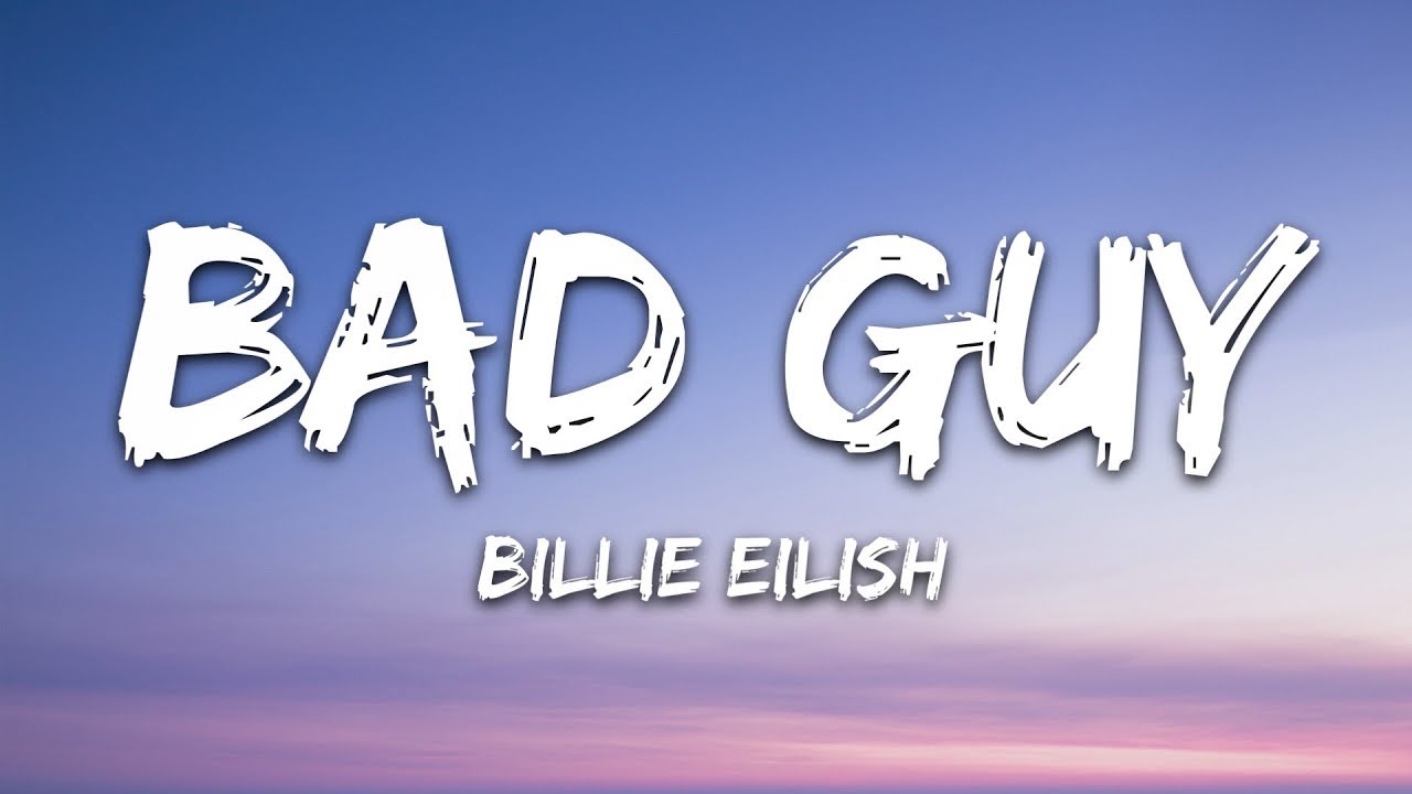 Billie Eilish - bad guy (Lyrics)