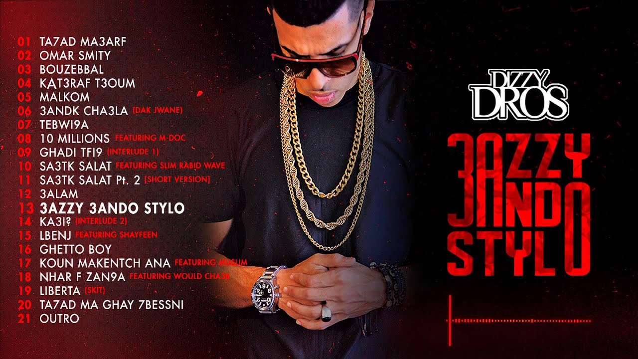 13 Dizzy DROS - 3azzy 3ando Stylo (Clean) 🎶