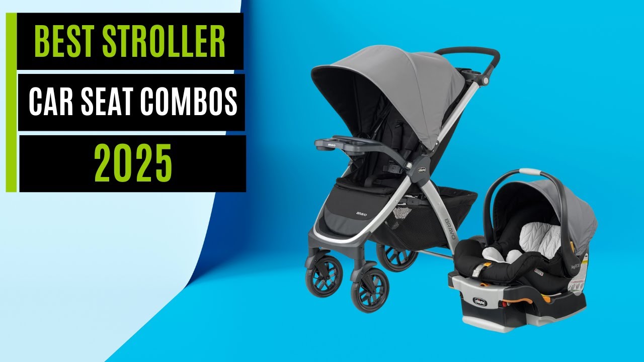 Top 7 Stroller-Car Seat Combos & Travel Systems 2026 🚼
