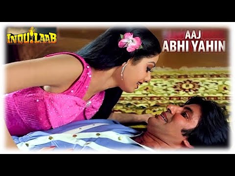 Aaj Abhi Yahin [ Film : Inquilab ] Amitabh Bachchan - Sridevi [ Asha Bhosle -  Kishore Kumar ]