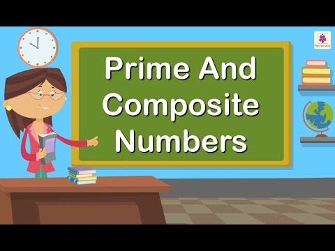 Prime and Composite Numbers | Mathematics Grade 4 | Periwinkle