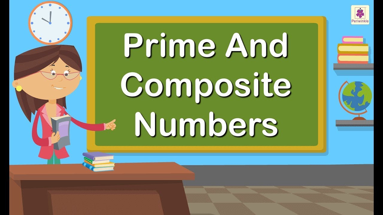 Understanding Prime and Composite Numbers | Grade 4 Mathematics | Periwinkle