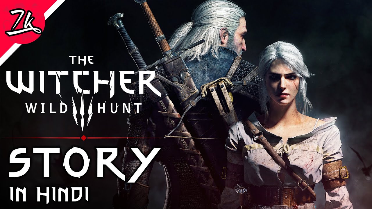 The Witcher 3 Story Explained in Hindi