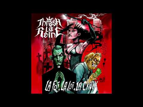 Thrash La Reine - Du sang sur les plaines [Heavy metal francophone]