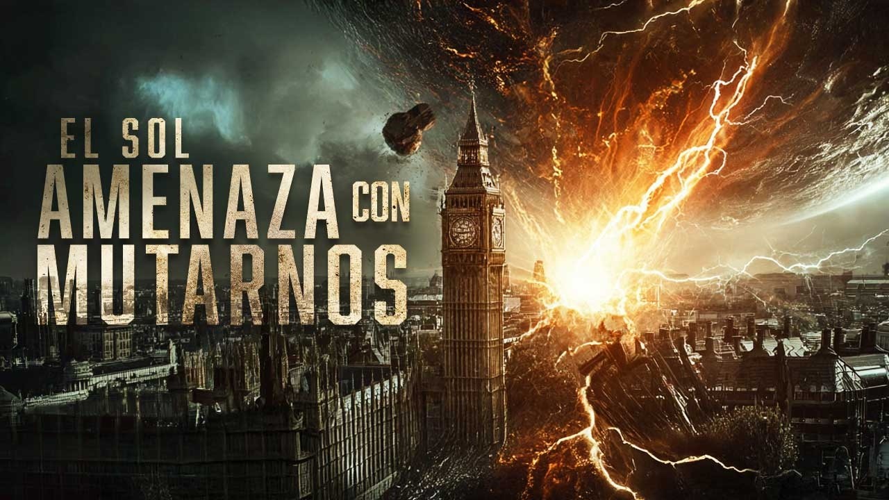 El sol nos muta: Película de Desastre en Español 🌞