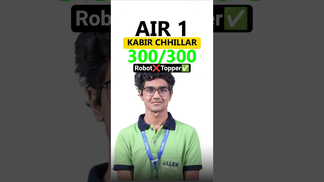 How JEE Mains 2026 AIR 1 Scored 300/300π₯| JEE Story of Kabeer #shorts