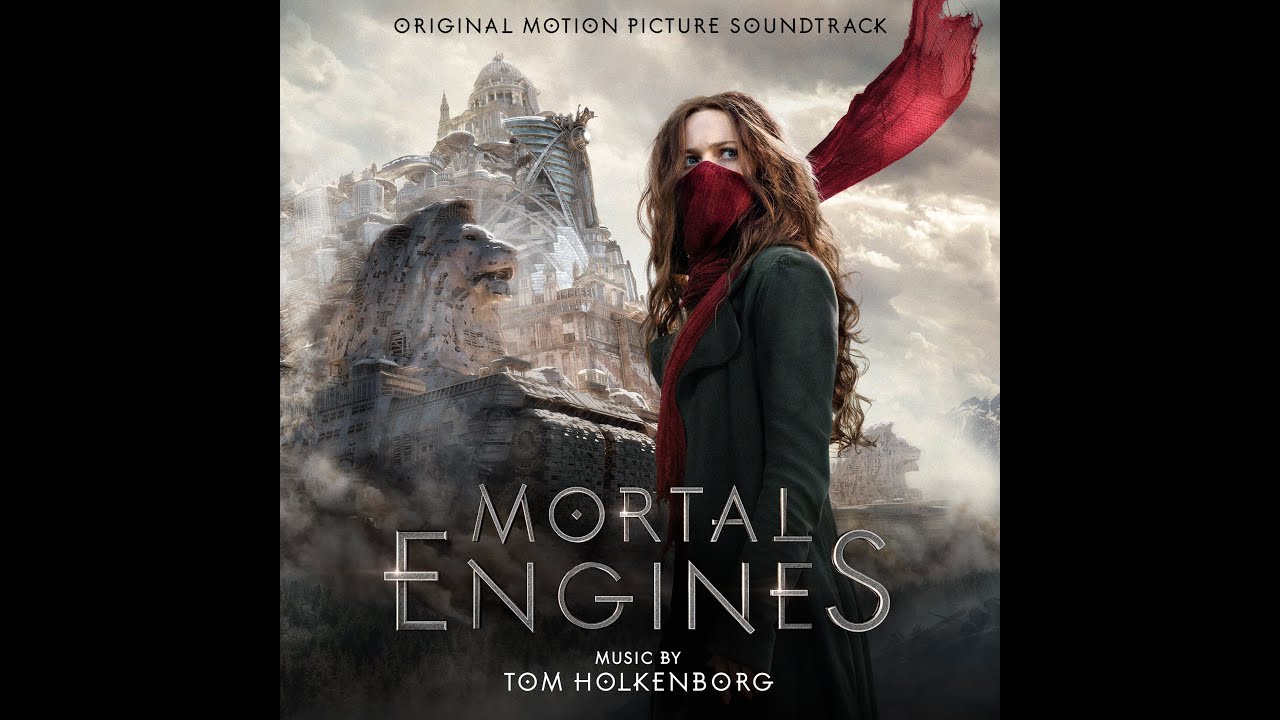 Epic Soundtrack of Mortal Engines by Junkie XL πΆ