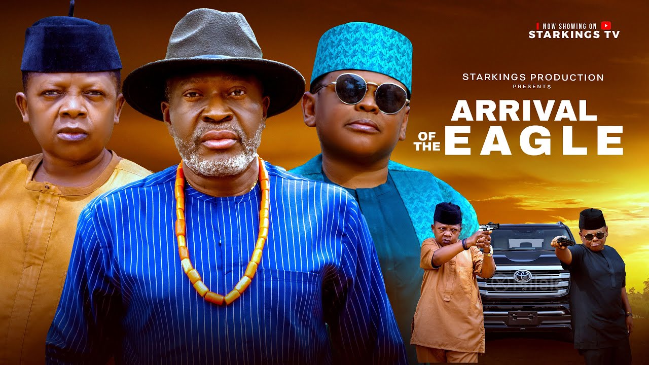 Arrival of Eagles: Kanayo O Kanayo & More 🎬