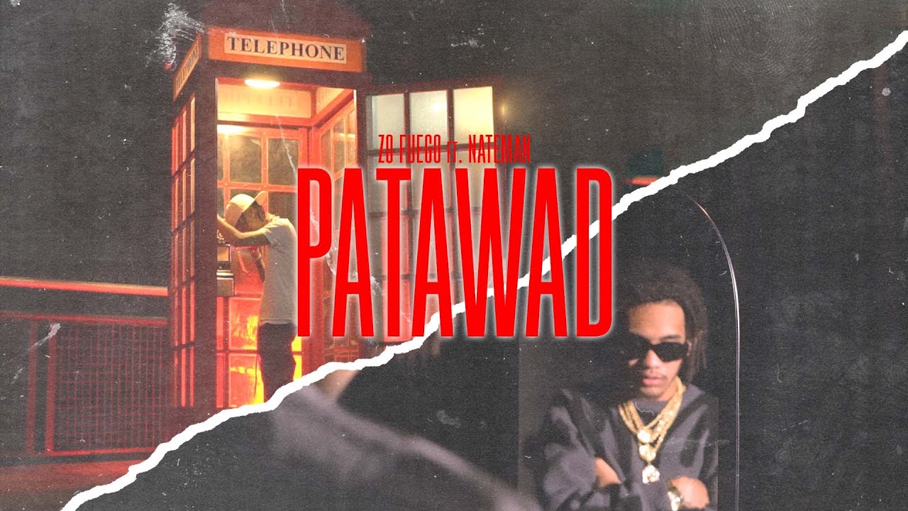 Zo Fuego - Patawad ft. Nateman 🎶