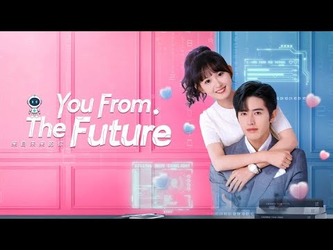 You from the Future: Episodes 1-8 (Hindi Dubbed) 🌏