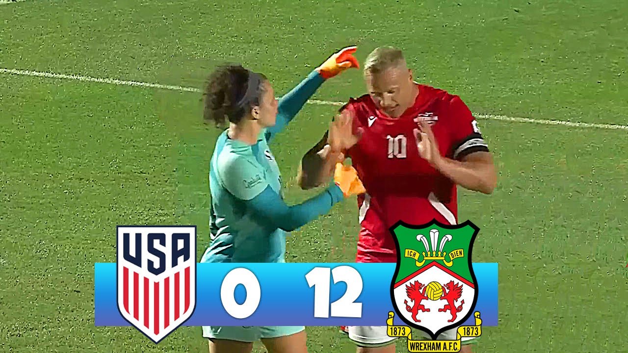 USA Women vs Men 0-12 & Ex Wrexham FC Highlights 2023