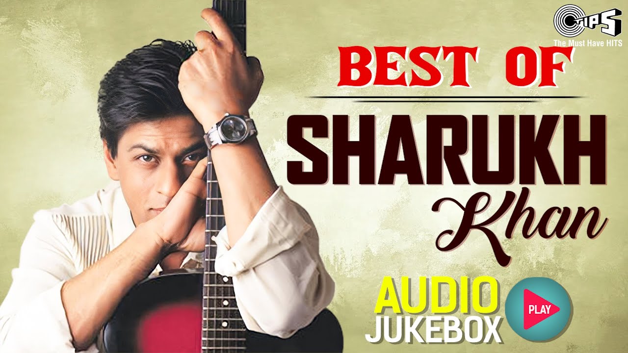 Best Shahrukh Khan Songs - Romantic Hits Audio Jukebox | Tips Official