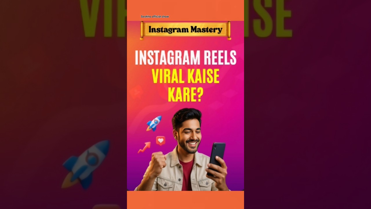 Instagram Reels Viral Tips 📈