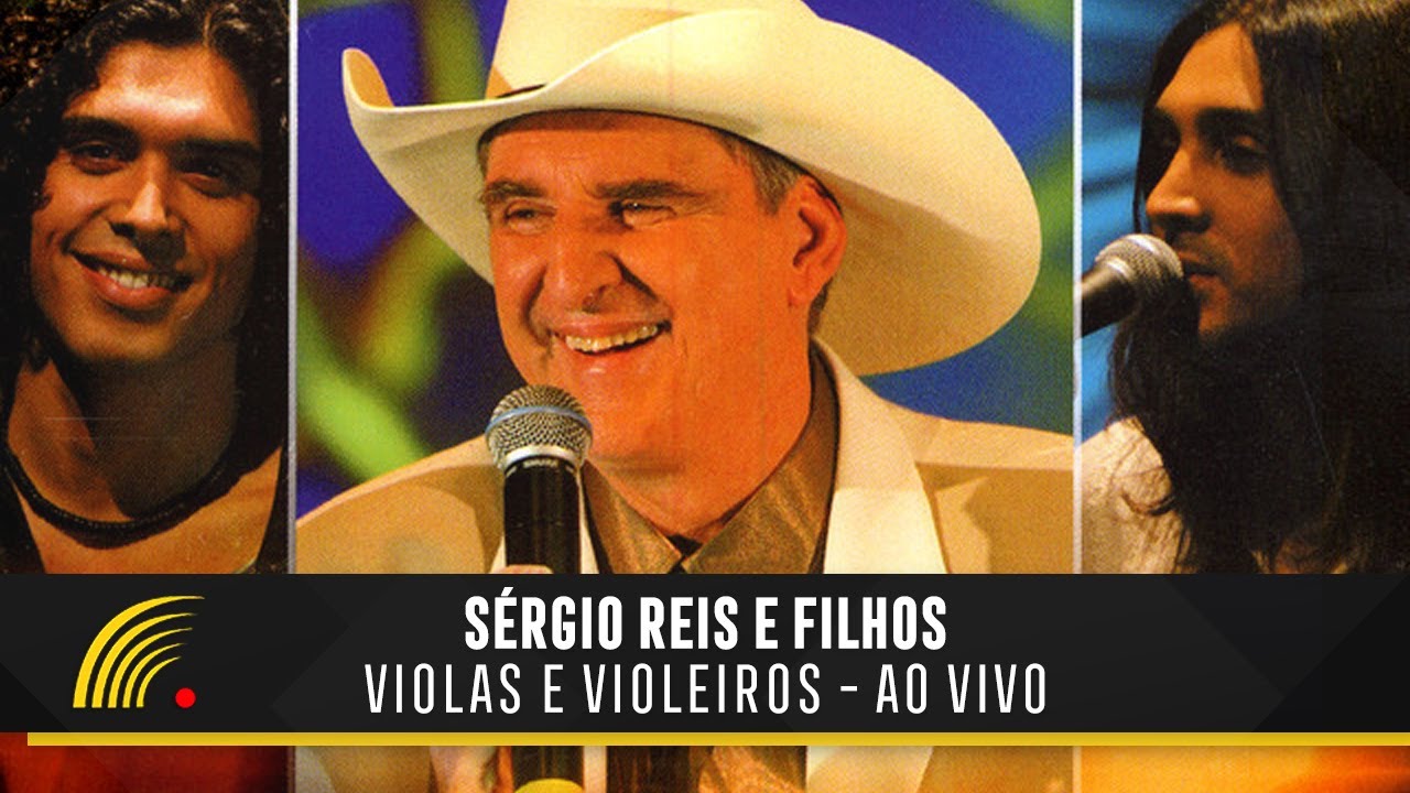 Sérgio Reis & Filhos - Violas E Violeiros (Show Completo) 🎶