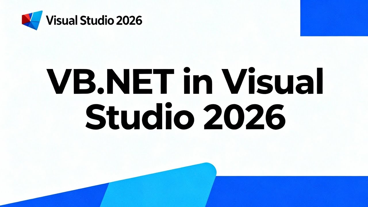 Create Your First VB.NET Project in Visual Studio 2026