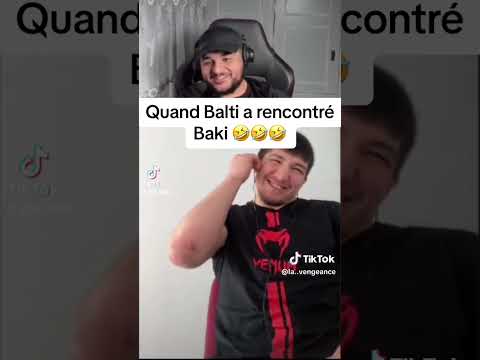 La RENCONTRE en BALTI et BAKI !!