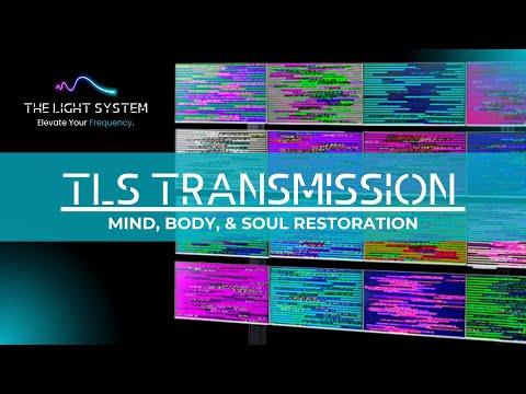 THE LIGHT SYSTEM Transmission | Mind, Body, & Soul Restoration | Share This to Help Humanity!!!