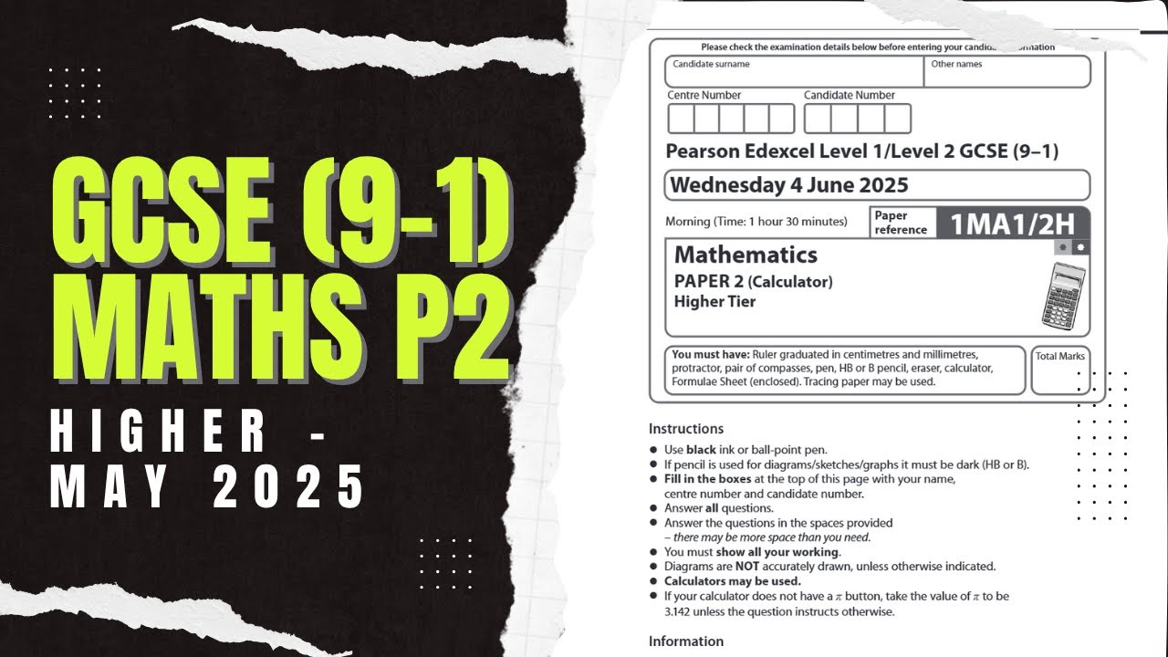 GCSE Maths Edexcel May 2025 Higher Paper 2 Walkthrough π