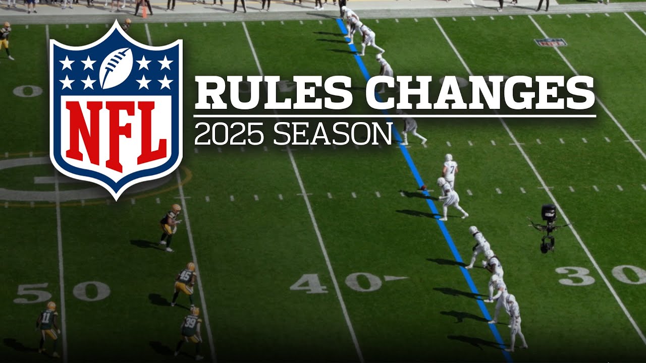 NFL Rule Changes for 2025 Season 🏈