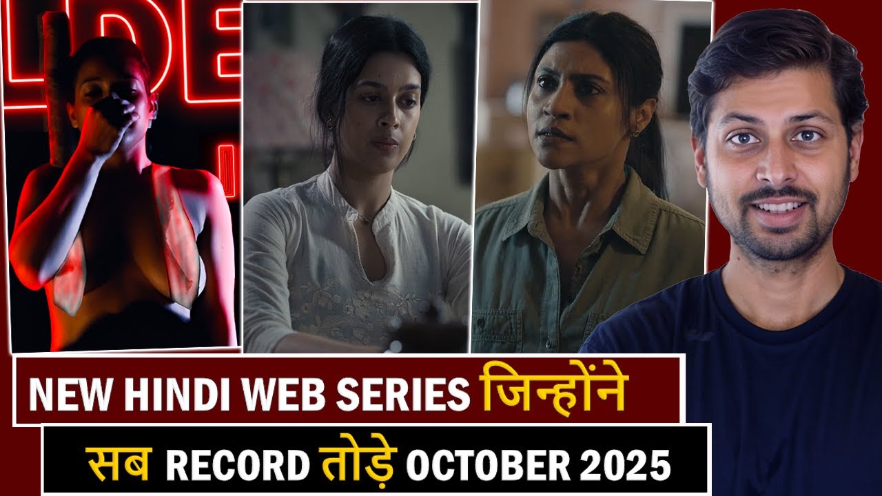 Top 7 Record-Breaking Hindi Web Series to Watch in October 2025 π¬