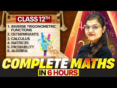 Complete Class 12th Maths ЁЯУЦЁЯФе | ALL Chapters in One Video !