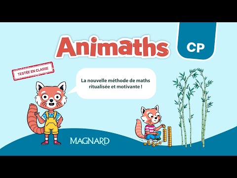 Animaths, la nouvelle méthode de maths CP clé en main, ritualisée et motivante !