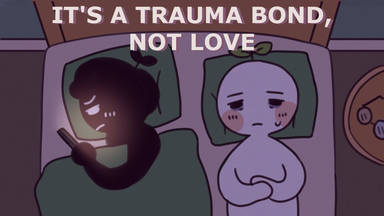 8 Signs It's a Trauma Bond, Not Love ๐