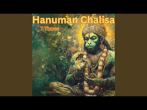 Hanuman Chalisa 7 Times
